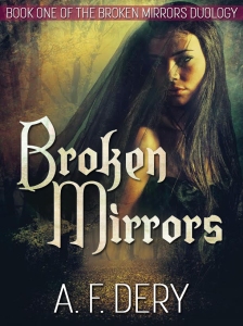 Broken Mirrors 1